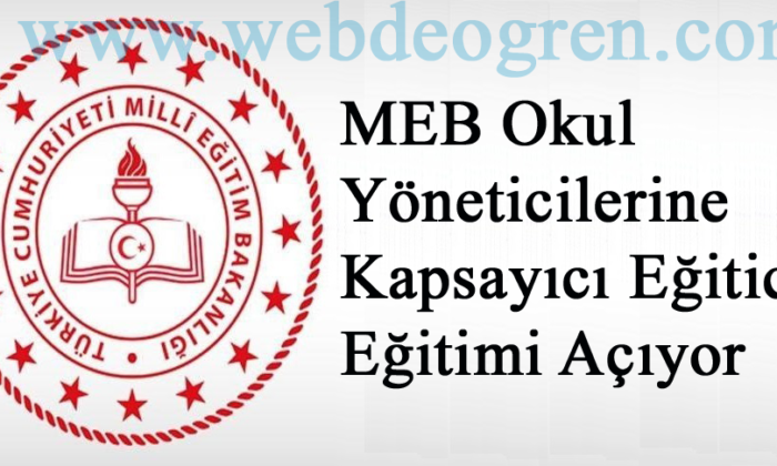 MEB Okul Yöneticilerine Kapsayıcı Eğitici Eğitimi Açıyor