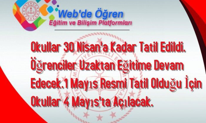Evde eğitim süresi 30 Nisan’a kadar uzatıldı.