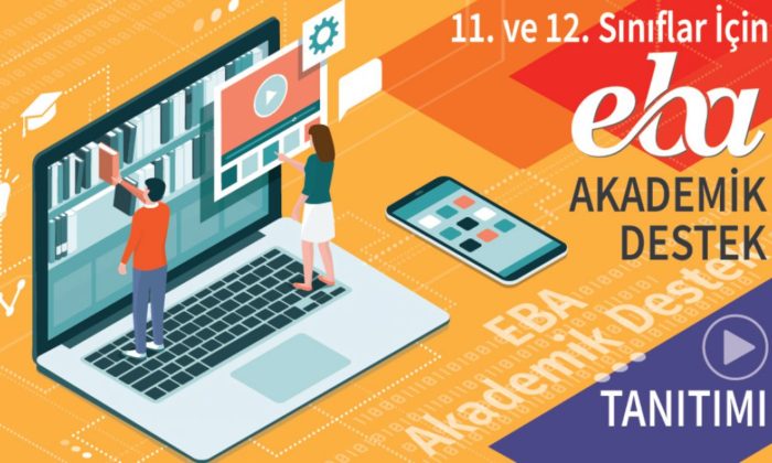 11. Ve 12. Sınıf Öğrencilerine EBA’dan Akademik Destek