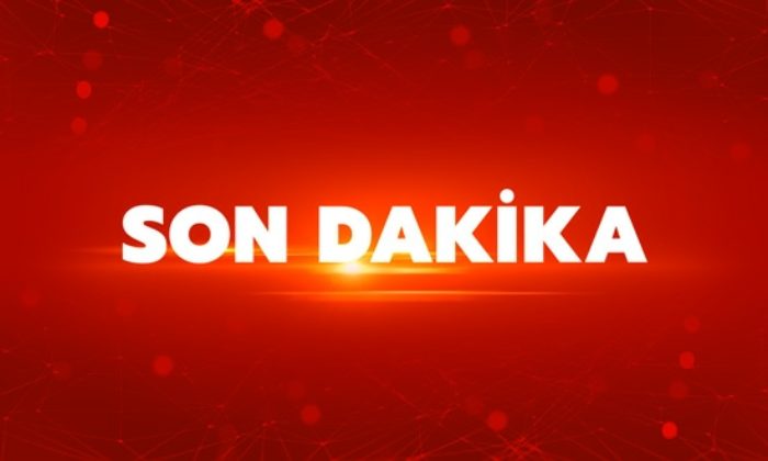 Son Dakika!