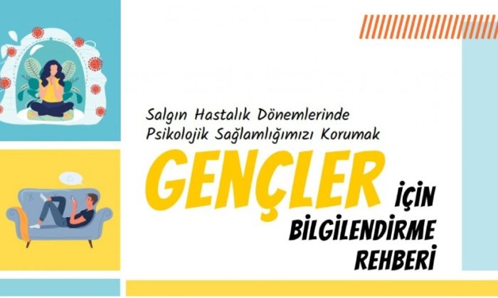 KORONAVİRÜS İLE MÜCADELEDE GENÇLER İÇİN “PSİKOLOJİK DESTEK” REHBERİ