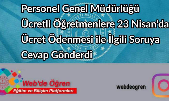 Personel Genel Müdürlüğü Ücretli Öğretmen ile ilgili Sorulan Soruya Cevap Gönderdi