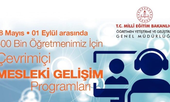 “TÜRK EĞİTİM TARİHİNİN EN BÜYÜK UZAKTAN EĞİTİM MESLEKİ GELİŞİM PROGRAMINI BAŞLATIYORUZ”