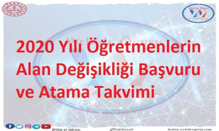 2020 Yılı Öğretmenlerin Alan Değişikliği Başvuru ve Atama Takvimi