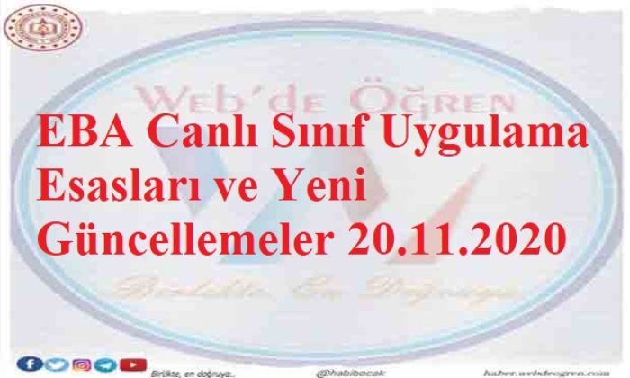 EBA Canlı Sınıf Uygulama Esasları ve Yeni Güncellemeler 20.11.2020