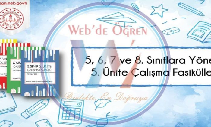 Ölçme, Değerlendirme ve Sınav Hizmetleri Genel Müdürlüğü 5, 6, 7 ve 8. Sınıf Düzeylerinde 5. Ünite Çalışma Fasikülleri Yayımladı.