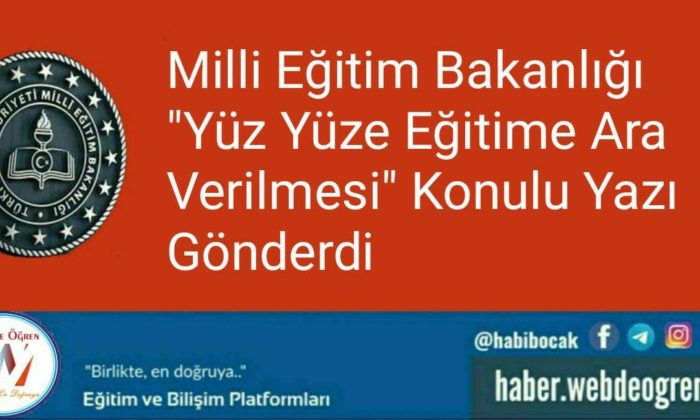 Milli Eğitim Bakanlığı Yüz Yüze Eğitime Ara Verilmesi Resmi Yazı 19.11.2020