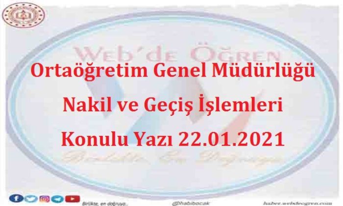 Ortaöğretim Genel Müdürlüğü Nakil ve Geçiş İşlemleri Konulu Yazı 22.01.2021