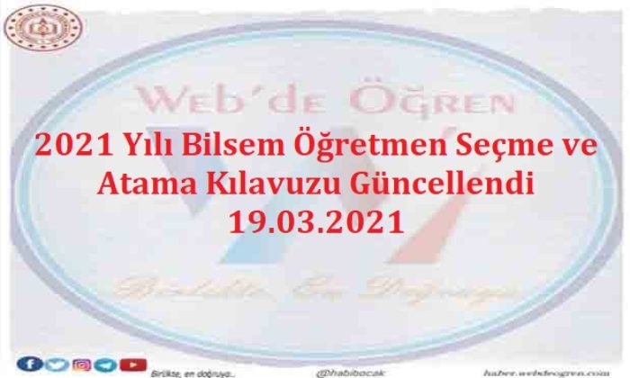 2021 Yılı Bilsem Öğretmen Seçme ve Atama Kılavuzu Güncellendi