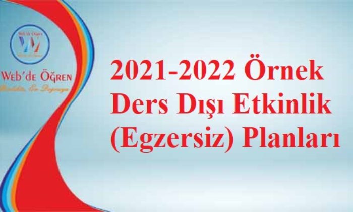 2021-2022 Örnek Ders Dışı Etkinlik (Egzersiz) Planları