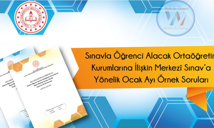 Ölçme, Değerlendirme ve Sınav Hizmetleri Genel Müdürlüğü Sınavla Öğrenci Alacak Ortaöğretim Kurumlarına İlişkin Merkezî Sınav’a Yönelik Ocak Ayı Örnek Soruları Yayımlandı.