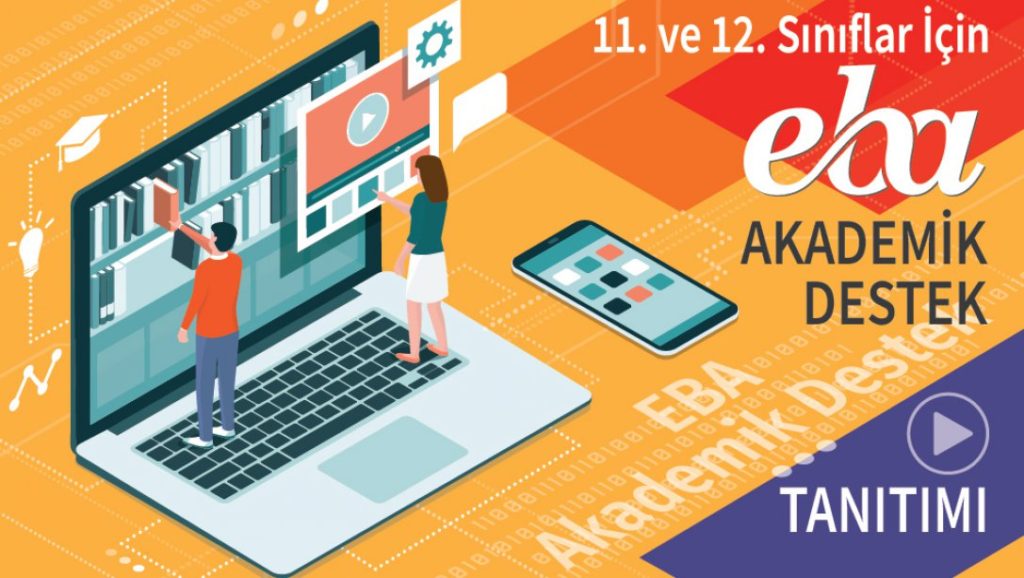 11. ve 12. sınıf öğrencilerine EBA’dan Akademik Destek