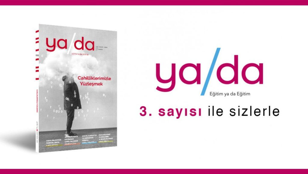 “YA DA” Dergisinin 3. Sayısı Çıktı.