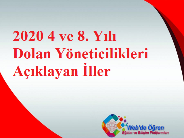 2020 4 ve 8. Yılı Dolan Yöneticilikleri Açıklayan İller