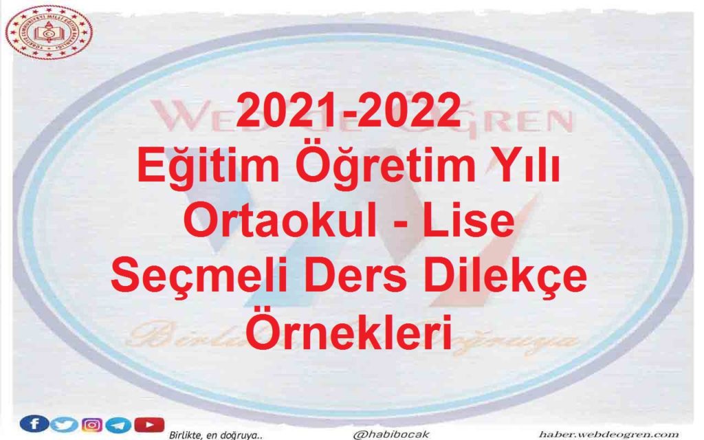 2021-2022 Eğitim Öğretim Lise Seçmeli Ders Dilekçe Örnekleri