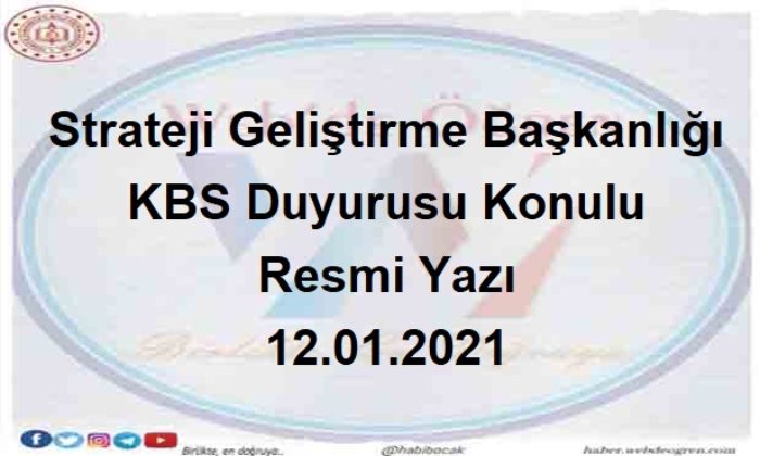 Strateji Geliştirme Başkanlığı KBS Duyurusu Konulu Resmi Yazı 12.01.2021