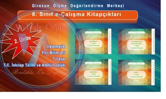 Giresun İl Millî Eğitim Müdürlüğü Ölçme Değerlendirme Merkezi 8. Sınıf E-Çalışma Kitapçıkları Yayımladı.