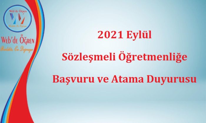 2021 Eylül Sözleşmeli Öğretmenliğe Başvuru ve Atama Duyurusu