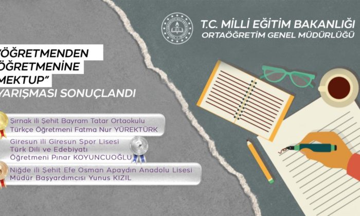 “Öğretmenden Öğretmenine Mektup” Yarışmasının Sonuçları Belli Oldu