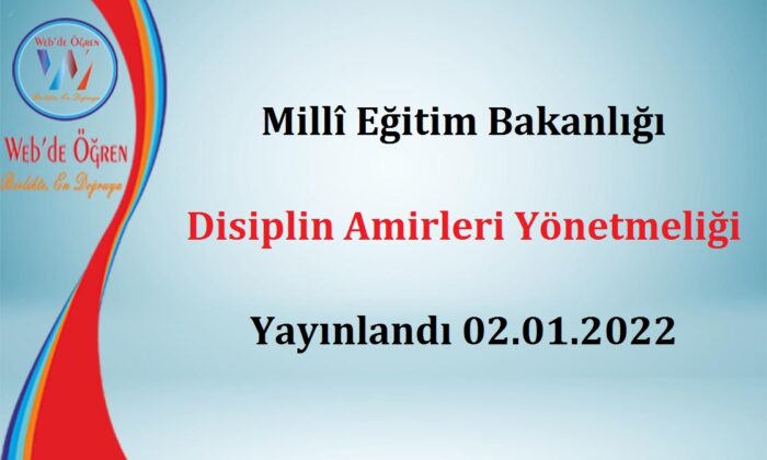 Millî Eğitim Bakanlığı Disiplin Amirleri Yönetmeliği Yayınlandı 02.01.2022