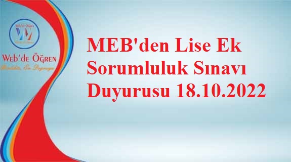 MEB’den Ek Sorumluluk Sınavı Duyurusu 18.10.2022