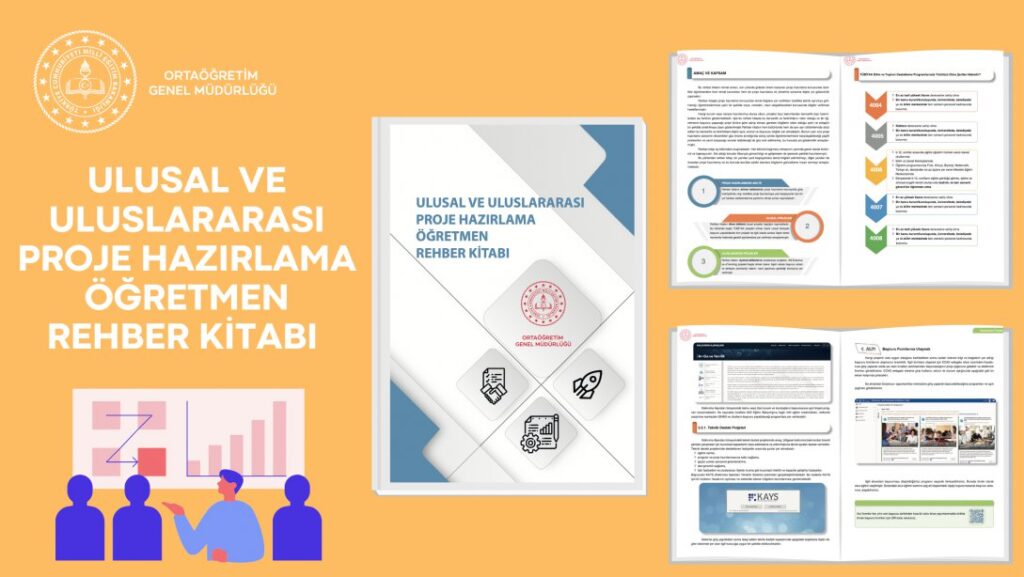 Ulusal ve Uluslararası Proje Hazırlama Öğretmen Rehber Kitabı Yayımlandı