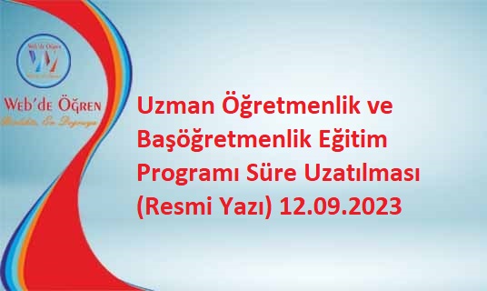 Uzman Öğretmenlik Ve Başöğretmenlik Eğitim Programı Süre Uzatılması ...