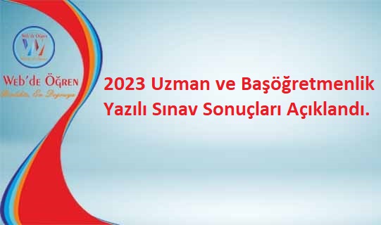 2023 Uzman Ve Başöğretmenlik Yazılı Sınav Sonuçları Açıklandı. | Haber ...