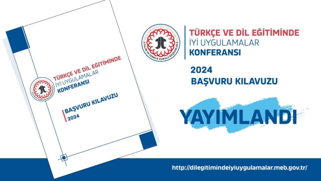 Türkçe Ve Dil Eğitiminde İyi Uygulamalar Konferansı Gerçekleştirilecek