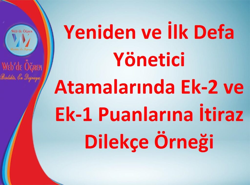 Yeniden ve İlk Defa Yönetici Atamalarında Ek-2 ve Ek-1 Puanlarına ...