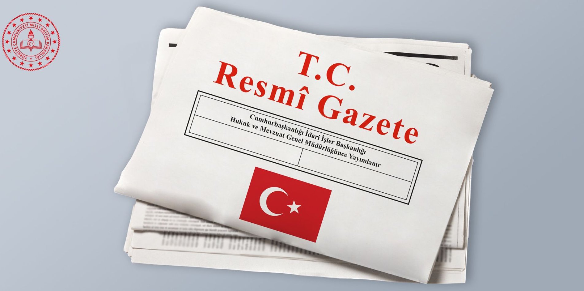 ORTAÖĞRETİM KURUMLARI YÖNETMELİĞİNDE YAPILAN DEĞİŞİKLİKLER RESMÎ GAZETE
