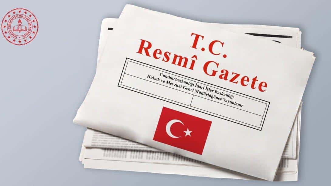 MİLLÎ EĞİTİM BAKANLIĞI OKUL KÜTÜPHANELERİ YÖNETMELİĞİ, RESMÎ GAZETE