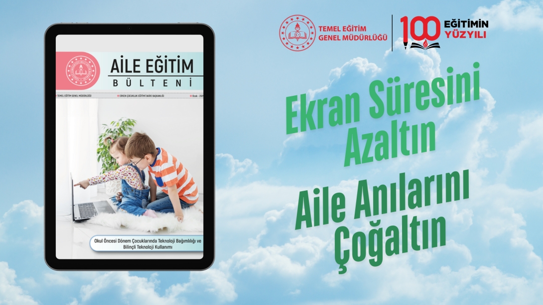 "AİLE EĞİTİM BÜLTENİ" OCAK SAYISI YAYIMLANDI