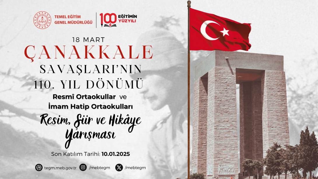 "Çanakkale Savaşları'nın 110. Yıl Dönümü" Konulu Resim, Şiir ve Hikâye Yarışması Duyurusu Yayımlandı.