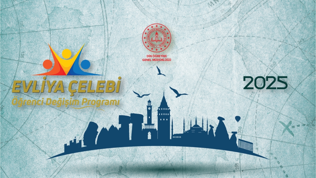 Evliya Çelebi Öğrenci Değişim Programı 2025 Yılı Başvuru Sonuçları Açıklandı