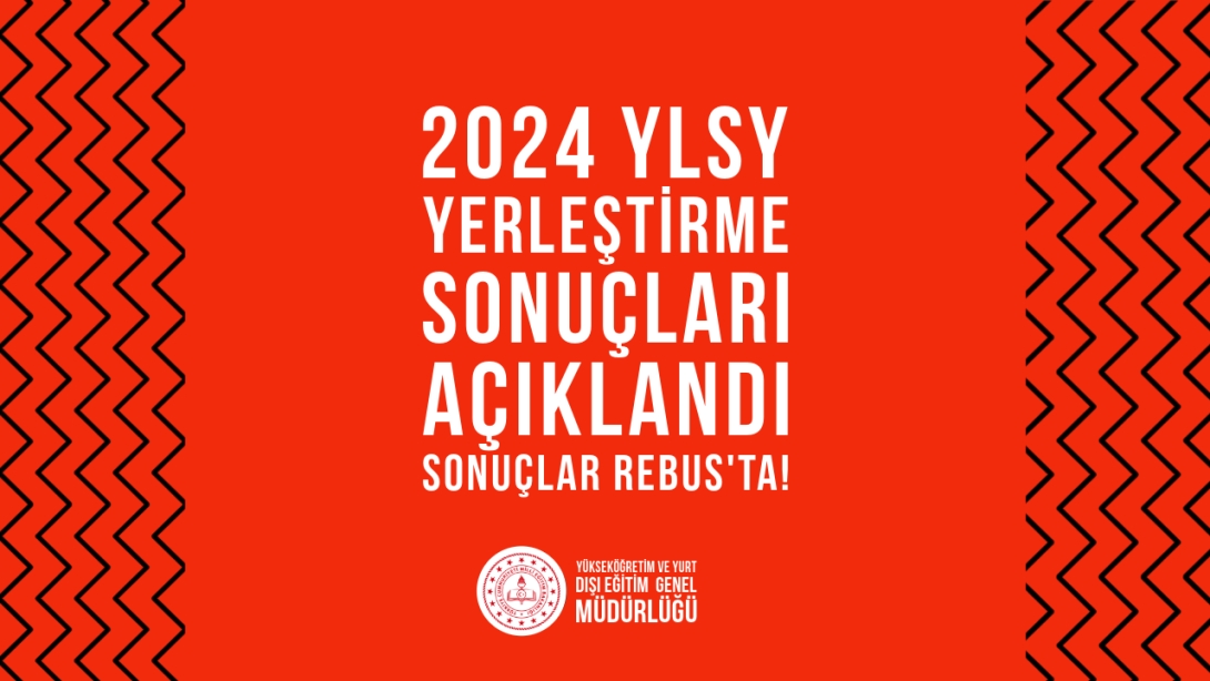 YLSY Bursu Yerleştirme Sonuçları Açıklandı