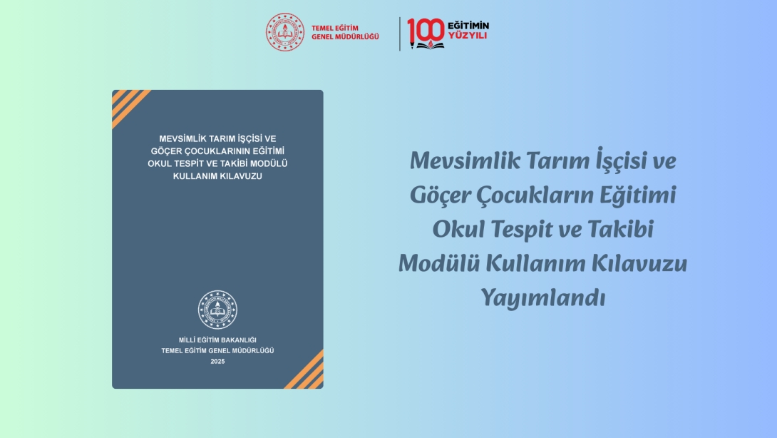 Mevsimlik Tarım İşçisi ve Göçer Aile Çocuklarının Eğitime Erişimi İçin Yeni Modül Açıldı.