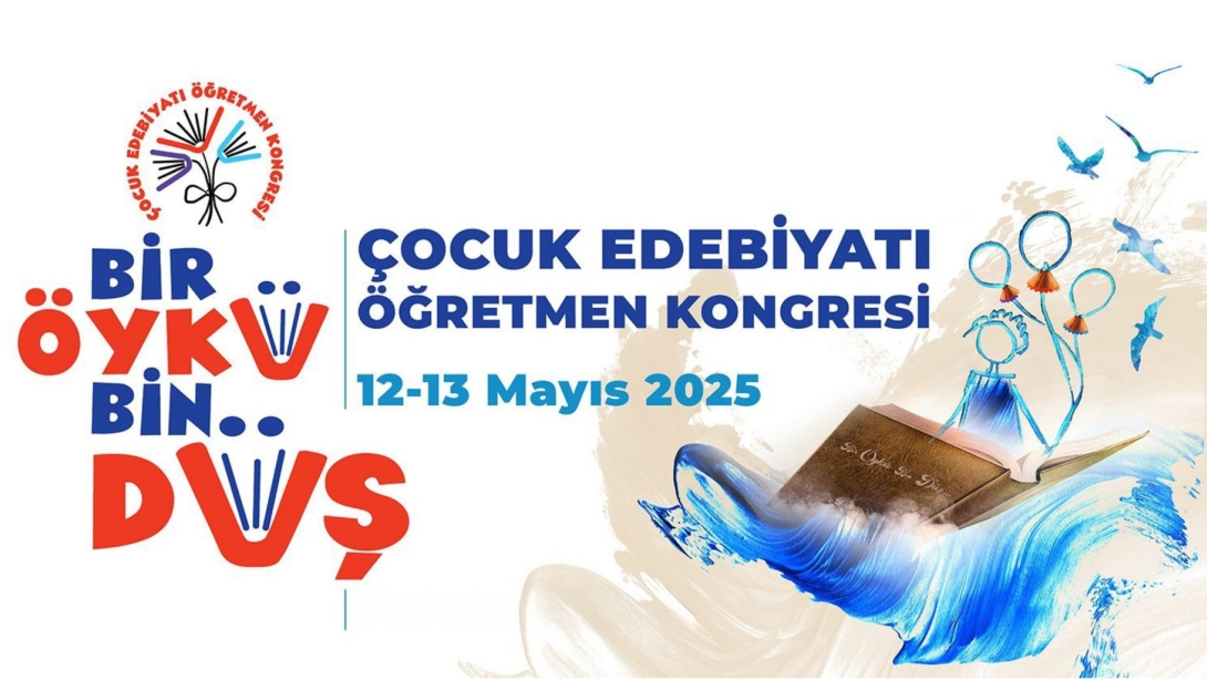Çocuk Edebiyatı Öğretmen Kongresi