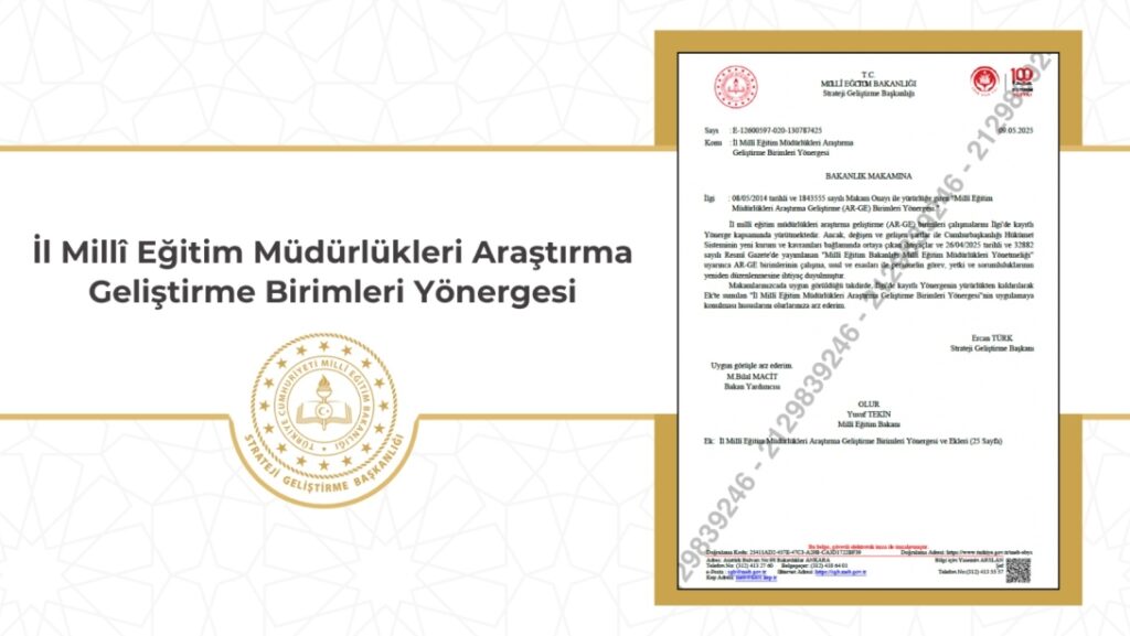 İl Millî Eğitim Müdürlükleri Araştırma Geliştirme Birimleri Yönergesi 09 Mayıs 2025 Tarihinde Yürürlüğe Girdi