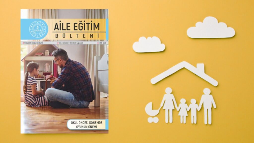 “Aile Eğitim Bülteni” Mayıs Sayısı Yayımlandı