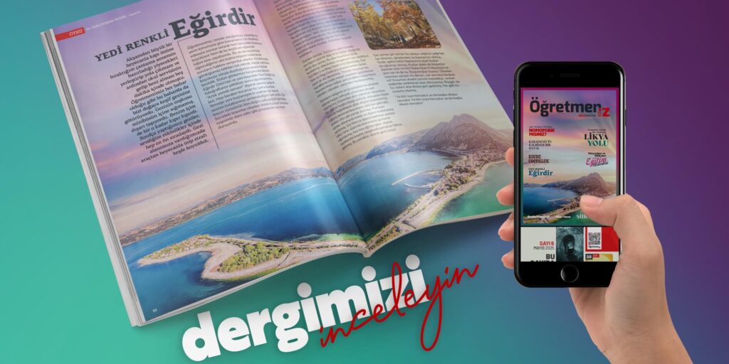 Öğretmeniz Dergisinin “Zaman” Temasıyla Hazırlanan 6. Sayısı Yayımlandı