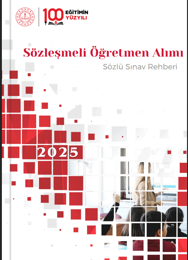 2025 Yılı Sözleşmeli Öğretmen Alımı Sözlü Sınav Rehberi Yayımlandı