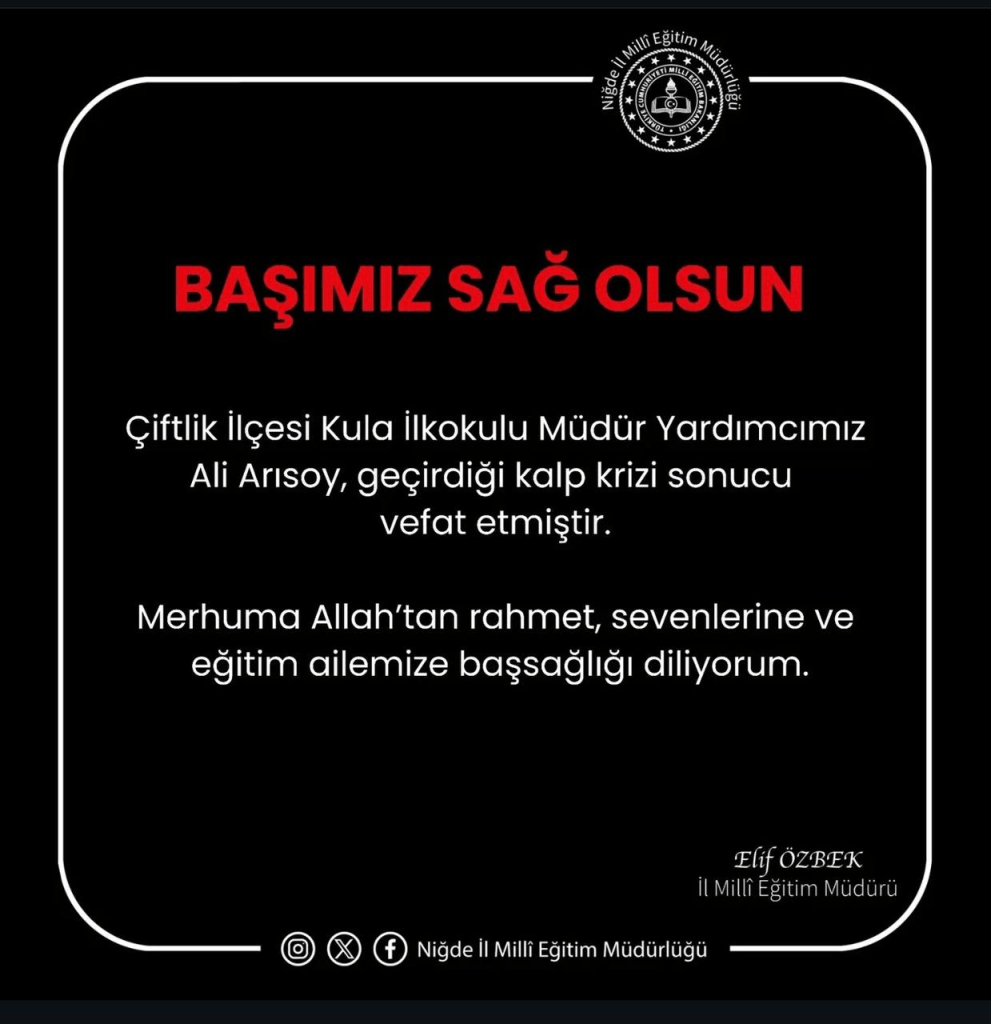 Niğde’de Kalp Krizi Geçiren Öğretmenden Acı Haber