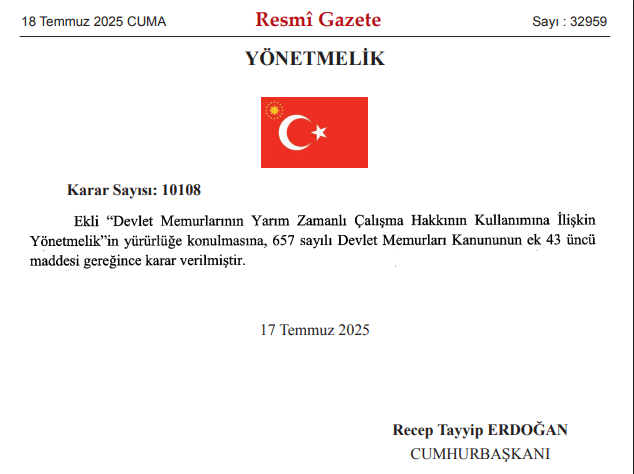Devlet Memurlarının Yarım Zamanlı Çalışma Hakkının Kullanımına İlişkin Yönetmelik Yayımlandı